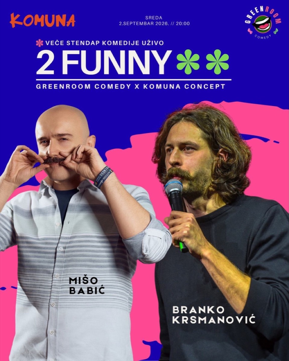 2 FUNNY / Greenroom comedy x Komuna concept