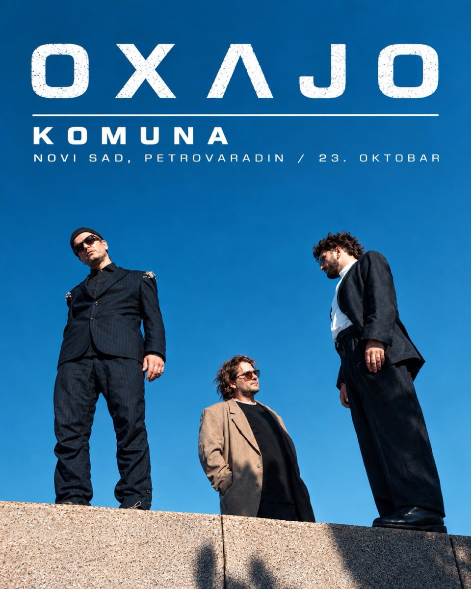OXAJO 23. OKTOBAR // KOMUNA CONCEPT
